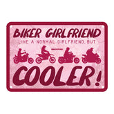 Oxford Garage Metal Sign: Biker Girlfriend, Like a Normal Girlfriend But Cooler