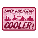 Oxford Garage Metal Sign: Biker Girlfriend, Like a Normal Girlfriend But Cooler