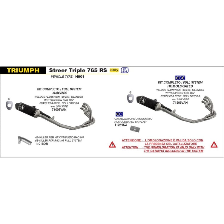 ARROW Full System 71005VAN :- Racing 3:1 Stainless Steel Collectors Veloce Aluminium Dark Silencer with Carbon End Cap Triumph Street Triple 675 RS